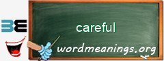 WordMeaning blackboard for careful